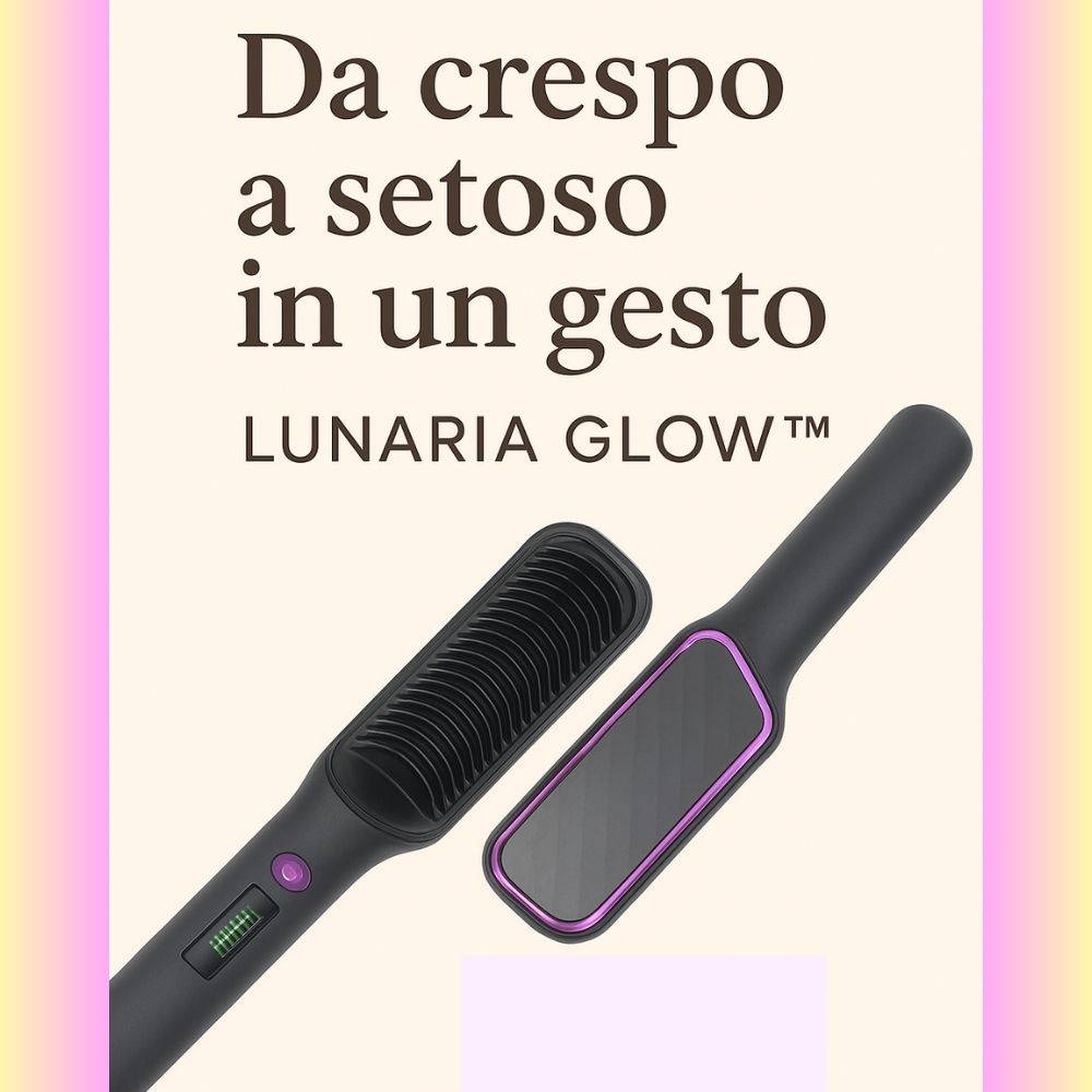 Lunaria Glow™ - Pettine ioni negativi per lo styling antiscottatura